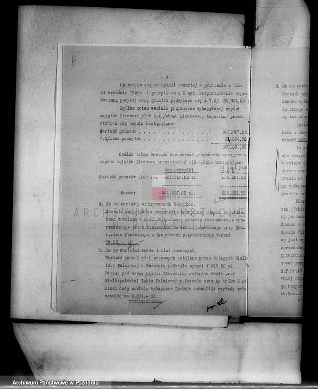 Obraz 10 z jednostki "Operat szacunkowy gruntów przymusowo-wykupionych z majątku Liszkowo powiatu wyrzyskiego"