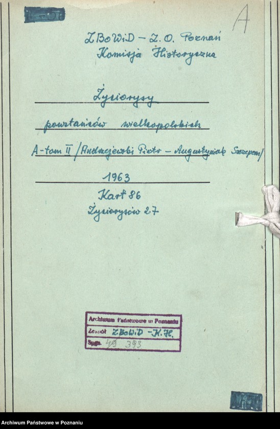 Obraz 7 z jednostki "Życiorysy powstańców wielkopolskich: A - tom ll /Andrzejewski Piotr - Augustyniak Szczepan/."
