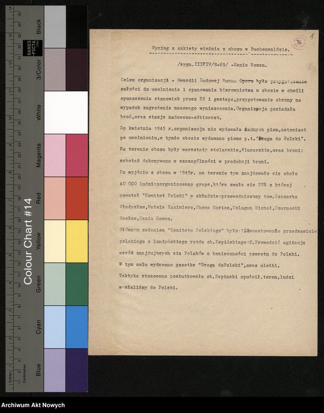 image.from.unit.number "Wspomnienia więźniów:  Kania Roman /Buchenwald/, Karcz Jan /więzienie na Montelupich w Krakowie, Oświęcim, Neuengamne-Hamburg/, Kwapiniewicz Romuald /Pawiak-Majdanek, Buchenwald, Flosburg/, Marcinkiewicz Józef /Balsen/, Leja Józef /Majdanek, Dachau/ Pluciński Stefan /Oświęcim/, Rajzman Samuel /Ghetto w Warszawie, Treblinka/, Ryś K. M. /Majdanek/."