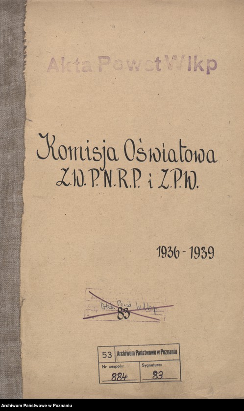 Obraz 3 z jednostki "Komisja Oświatowa Związku Weteranów Powstań Narodowych Rzeczypospolitej Polski i Związku Powstańców Wielkopolskich."