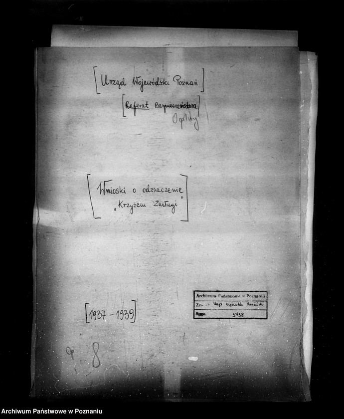 Obraz 4 z jednostki "/Wnioski o odznaczenie ,,Krzyżem Zasługi/"