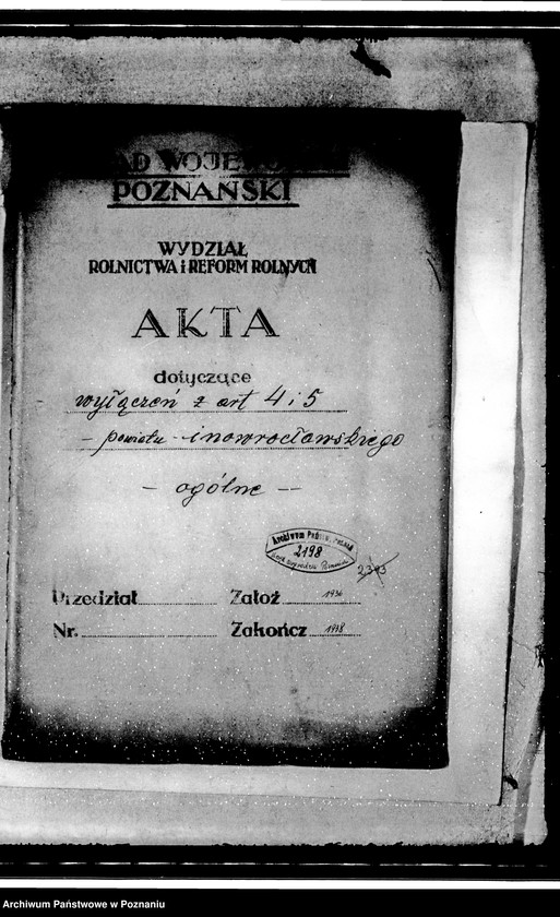 Obraz 4 z jednostki "Sprawy ogólne dotyczące wyłączeń z art.. 4 i 5 ustawy o wykonaniu reformy rolnej z terenu powiatu inowrocławskiego"