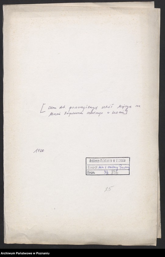 Obraz 2 z jednostki "[Dane dotyczące poszczególnych szkół leżących na terenie Inspektoratu Szkolnego w Lesznie]"