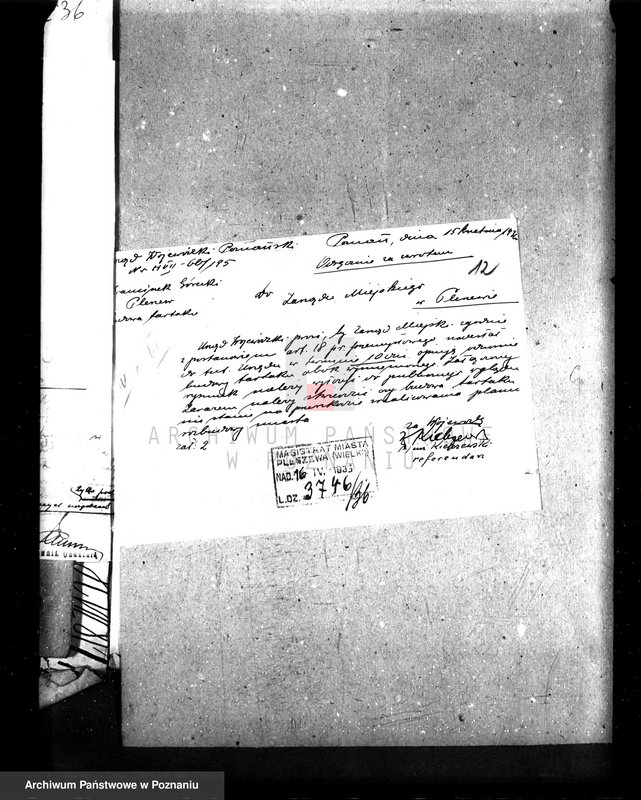 Obraz 16 z jednostki "Zatwierdzenie zakładu przemysłowego /tartak/ Fr. Góreckiego w Pleszewie pow. jarociński"