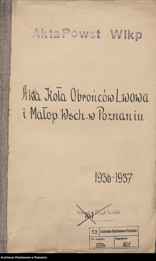 Obraz 3 z jednostki "Akta Koła Obrońców Lwowa i Małopolski Wsch. w Poznaniu."