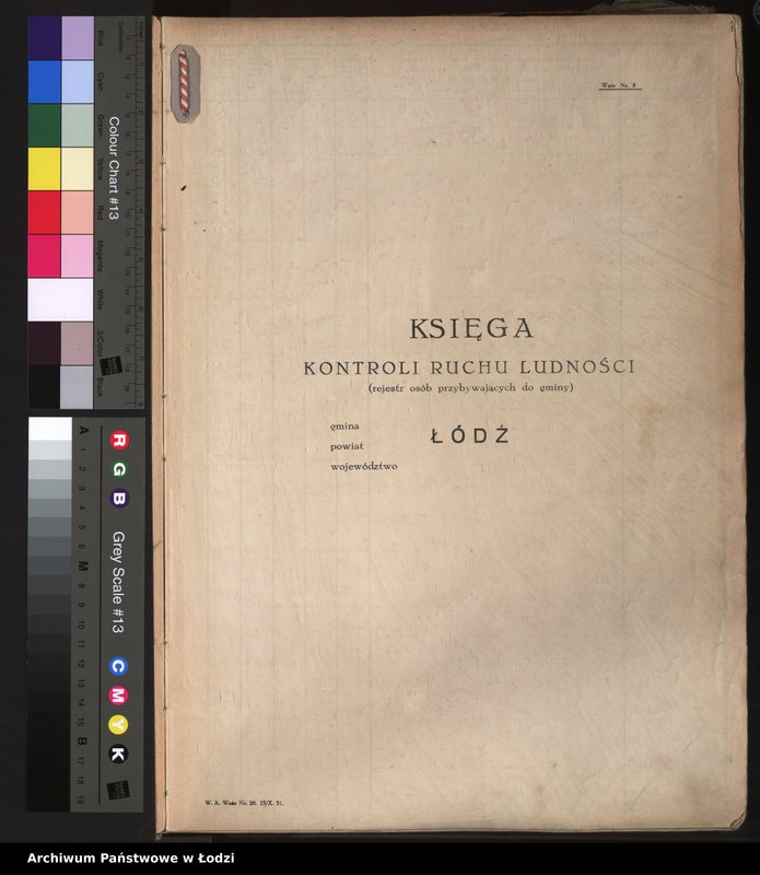 Obraz 4 z jednostki "Księga kontroli ruchu ludności (rejestr osób przybywających do gminy) Łódź, komisariat XII, ks. I, nr 1-3598"