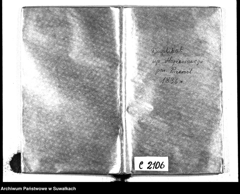 image.from.unit.number "Duplikatu Ksiąg do zapisywania akt Urodzenia Zeyścia i Zaślubin na rok 1836. Okręgu Przerośl."