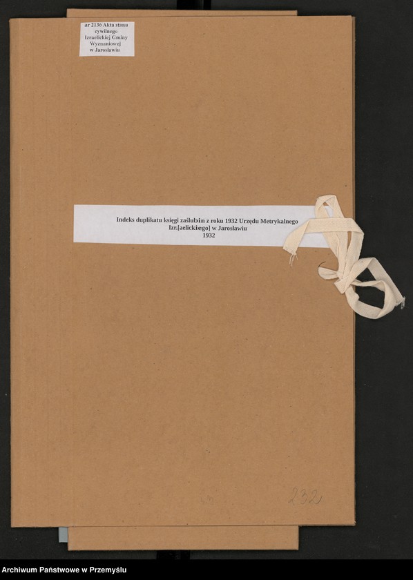 image.from.unit.number "Indeks duplikatu księgi zaślubin z roku 1932 Urzędu Metrykalnego Izr.[aelickiego] w Jarosławiu"