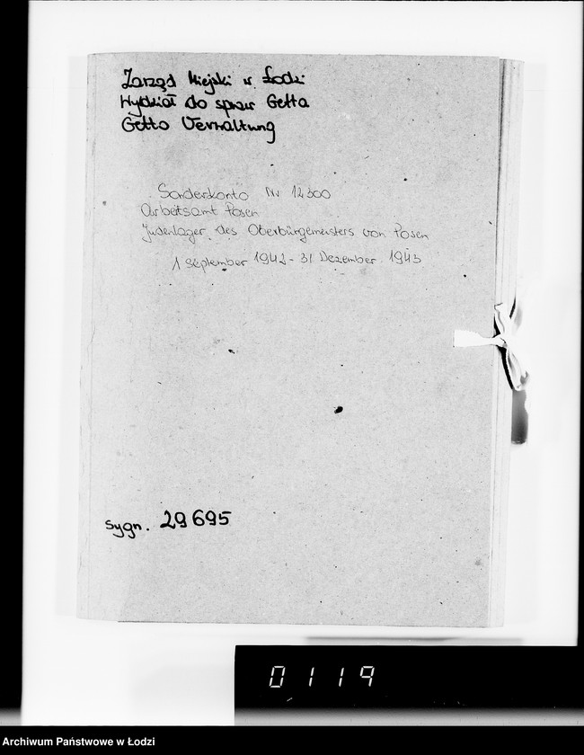 Obraz 4 z jednostki "Sonderkonto 12300. Arbeitsamt Posen Judenlager des Oberbürgermeisters von Posen"
