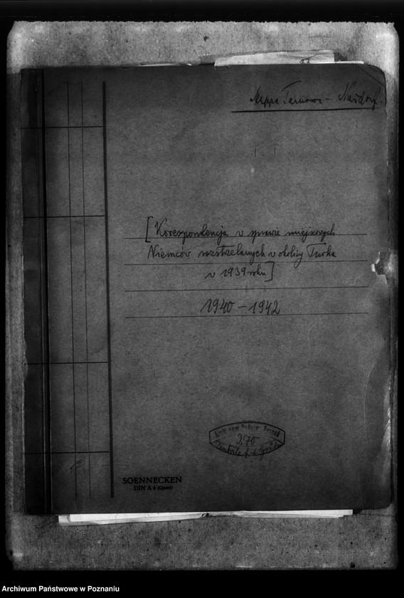 Obraz 4 z jednostki "Korespondencja w sprawie miejscowych Niemców rozstrzelonych w okolicy Turka w 1939 roku"