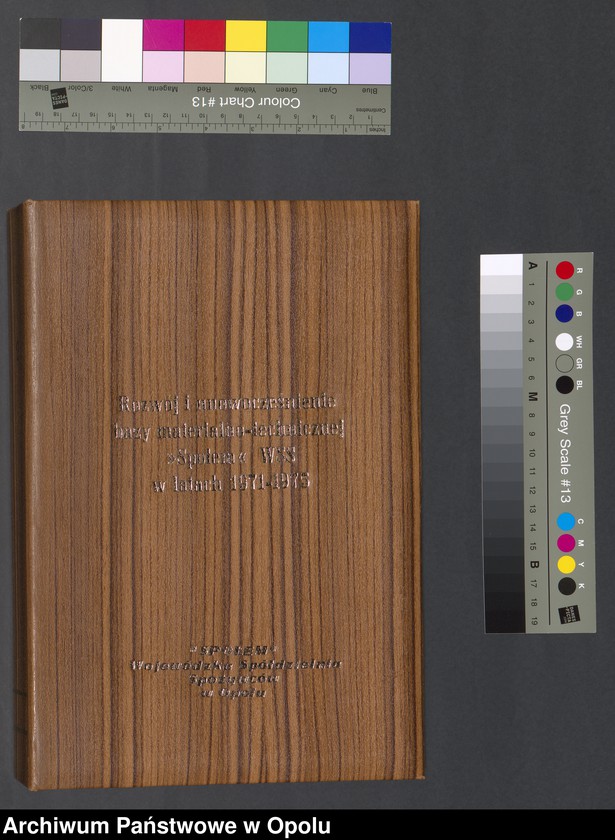 Obraz 3 z jednostki "Rozwój i unowocześnienie bazy materialno-technicznej "Społem" WSS w latach 1971-1975 TOM II"