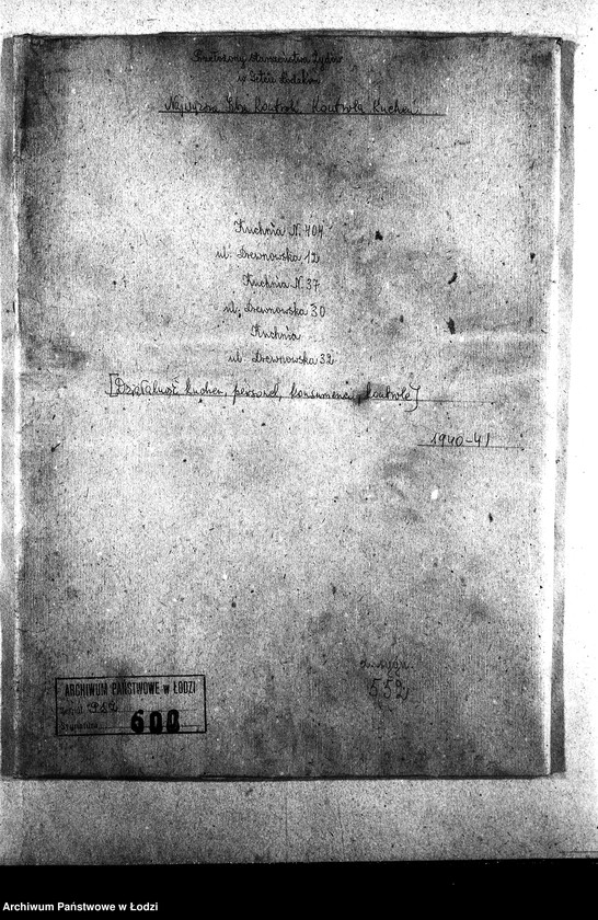 Obraz 3 z jednostki "[Kuchnia nr 404, ul. Drewnowska 12. Kuchnia nr 37, ul. Drewnowska 30. Kuchnia, ul. Drewnowska 32. Działalność kuchni, personel, konsumenci, kontrole]"