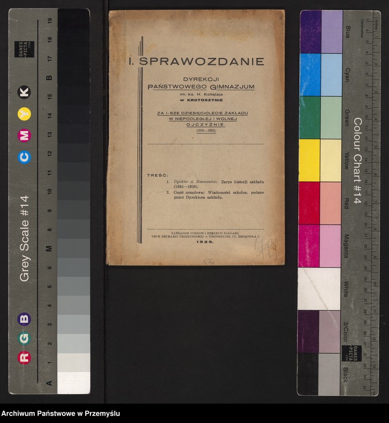 image.from.unit.number "I Sprawozdanie Dyrekcji Państwowego Gimnazjum im. ks. H. Kołłątaja w Krotoszynie za I-sze dziesięciolecie zakładu w niepodległej i wolnej Ojczyźnie (1919-1929)"