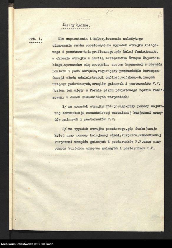 image.from.unit.number "[Plan powiatowy utrzymania ruchu pocztowego pomiędzy starostwem i urzędem wojewódzkim oraz w obrębie powiatu z urzędami gminnymi i posterunkami Policji Państwowej na wypadek strajku kolejowego i pocztowo-telegraficznego]"