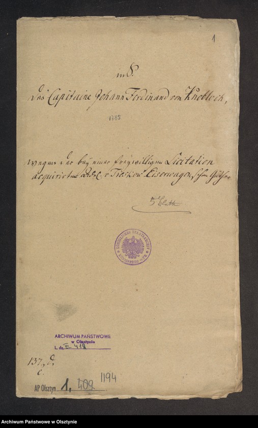 image.from.unit.number "In S. [Sachen] des Capitaine Johann Ferdinand von Knobloch, wegen der bey einer freiwilligen Licitation acquirirten Adel v. [von] Treskow Eiserwagenschen Güther"