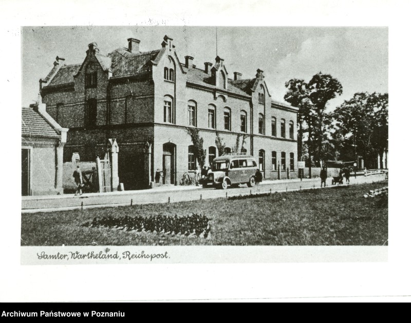 Obraz 1 z jednostki "Samter [Szamotuły] - Reichspost [Poczta]"