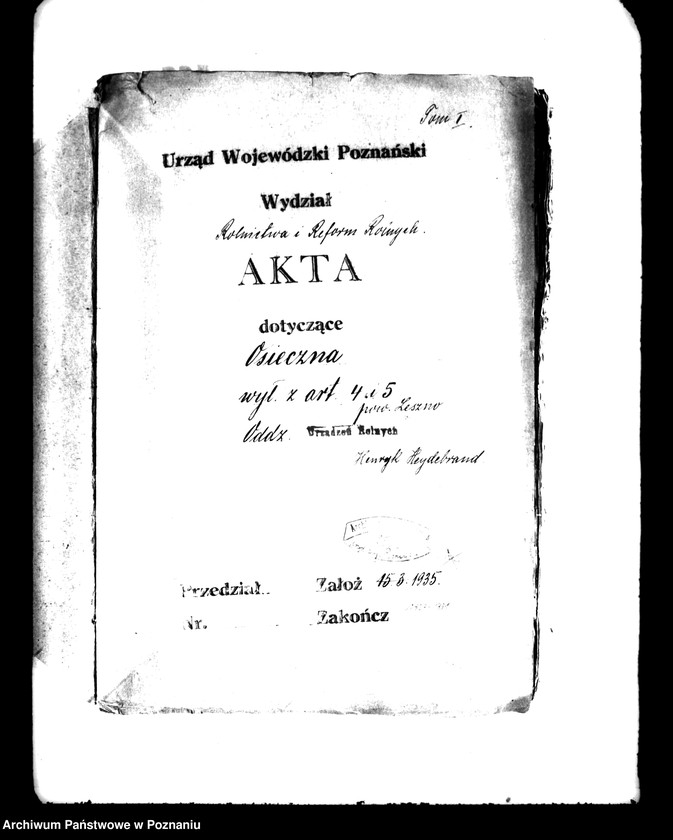 Obraz 4 z jednostki "Majątek Osieczna powiatu leszczyńskiego wyłączenie z art. 4/5 ustawy o reformie rolnej Henryk Heydebrand"