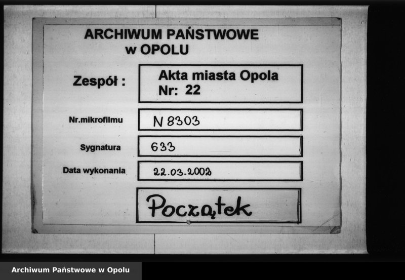 Obraz 1 z jednostki "Acta des Magistrats zu Oppeln betreffend die Anstellungen der Rathhauslichen Officianten, deren Gehalt, geleisteten Caution der Cassen Officianten und resspective deren Wiederversetzung oder Ableben Vol. I"