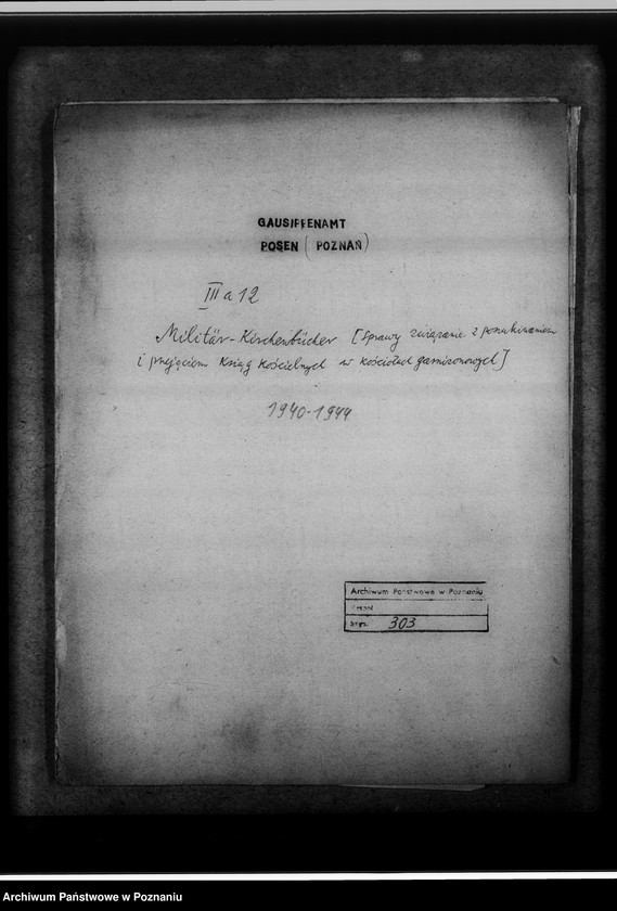Obraz 4 z jednostki "Militärkirchenbücher [sprawy związane z poszukiwaniem i przejęciem ksiąg kościelnych w garnizonowych kościołach]"