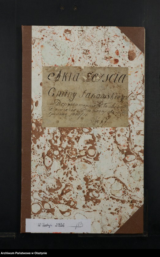 image.from.unit.number "Akta Zeyscia Gminy Janowskiey w Departamencie Płockim Powiecie Przasnyskim Spisane 1810/11"