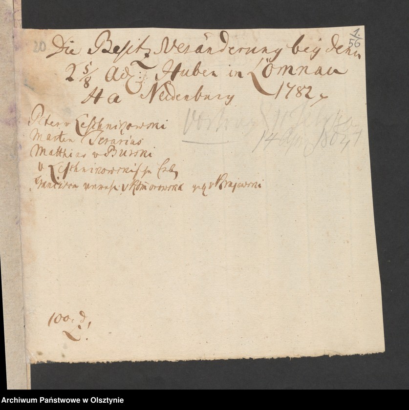image.from.unit.number "Besitz Veränerung bey denen 2 5/8 Huben in Lomnau [Łomno] H. [Haupt] Amts Neidenburg [Nidzica] Leschnikowski Peter, Ferarius Martin,v. [von] Burski Mathias, v. [ von] Leschnikowskische Erben, v. [von] Komorowska Frantisca vereh. [vereheliche] geb. [geborene] Krajewska"