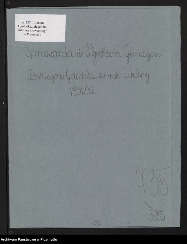 image.from.unit.number "Sprawozdanie Dyrektora Gimnazjum Polskiego w Gdańsku za rok szkolny 1931/32"