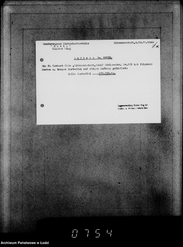 Obraz 19 z jednostki "[Zlecenia na dostawę dla ludności Getta artykułów spożywczych- ziemniaki, chleb, mąka, mięso- oraz zwrot opakowań]"