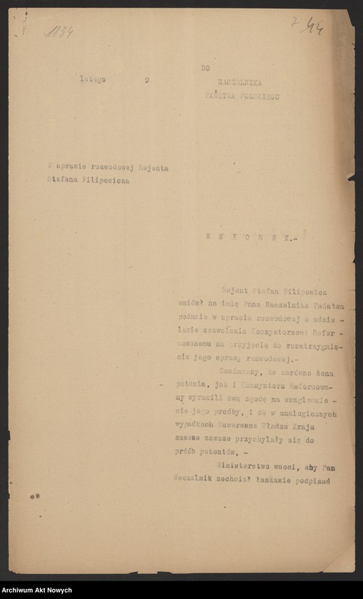 image.from.unit.number "Przeniesienie forum sądowego spraw rozwodowych do Sądów Konsystorskich Ewangelicko - Augsburskiego i Ewangelicko - Reformowanego oraz skrócenie rocznego terminu zapozwu w sprawach rozwodowych, rozpatrywanych przed najwyższymi sądami. Reskrypty Naczelnika Państwa, wnioski, korespondencja z Min. Wyznań Religijnych i Oświecenia Publicznego"