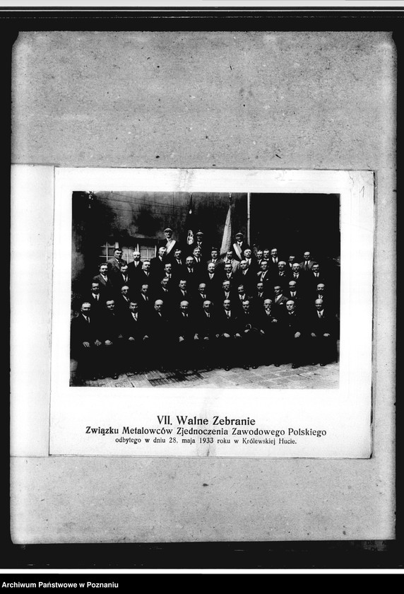 Obraz 5 z jednostki "Fotografia VII Walnego Zebrania Związku Metalowców Zjednoczenia Zawodowego Polskiego w Królewskiej Hucie"