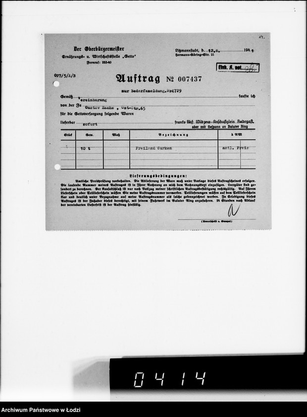 Obraz 18 z jednostki "[Upoważnienia do odbioru produktów żywnościowych i innych materiałów dostarczanych dla Getta] Auftragskopien"