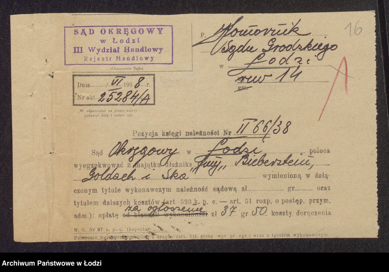 Obraz 18 z jednostki "Maks Bieberstein, Moszek Pinkus Goldach, Samuel Chołodenko, Aria Chołodenko- przędzalnia i sprzedaż przędzy"