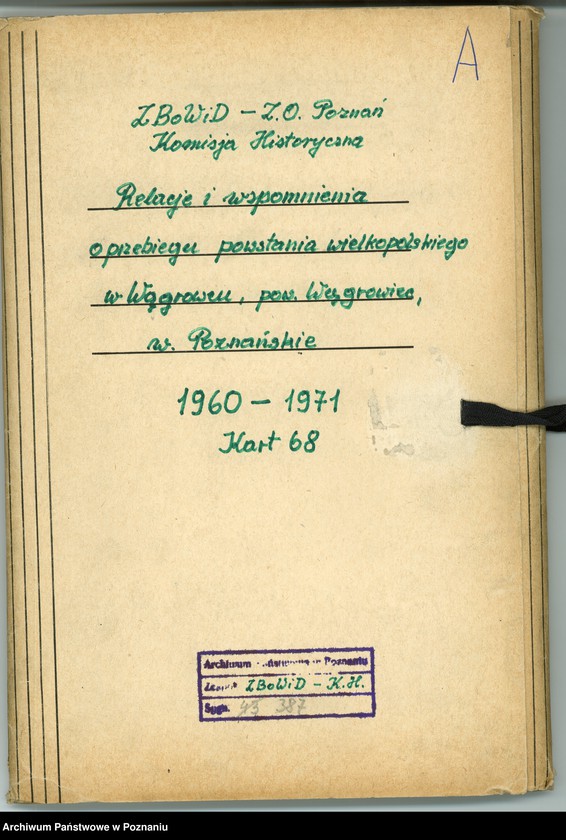 Obraz 6 z jednostki "Relacje i wspomnienia dotyczące powstania wielkopolskiego: 1. Wągrowiec, powiat Wągrowiec, województwo poznańskie."