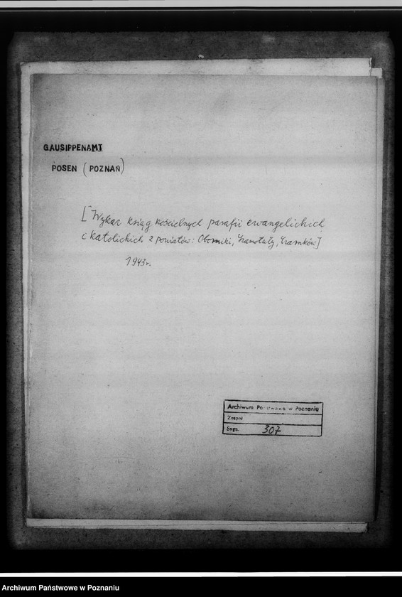 Obraz 4 z jednostki "[Wykaz ksiąg kościelnych parafii ewangelickich i katolickich z powiatów: Oborniki, Szmotuły, Czarnków]"