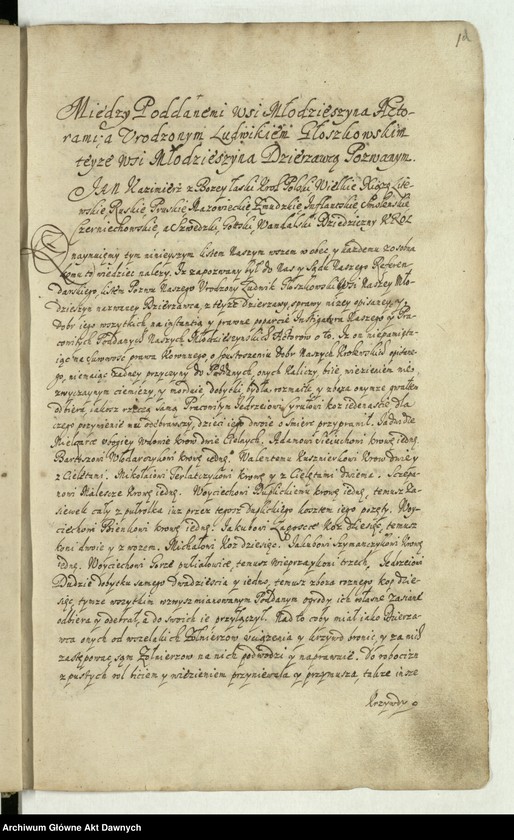 image.from.unit.number ""Akta i dekreta sądów J. K. M. referendarskich za panowania Jana Kazimierza - - króla polskiego - - Za urzędu Andrzeja z Olszowej Olszowskiego dziekana krakowskiego, proboszcza poznańskiego, gnieźnieńskiego, warszawskiego kanonika, a po tym nominata biskupa chełmińskiego, referendarza koronnego. Annorum 1660 et 1661"."