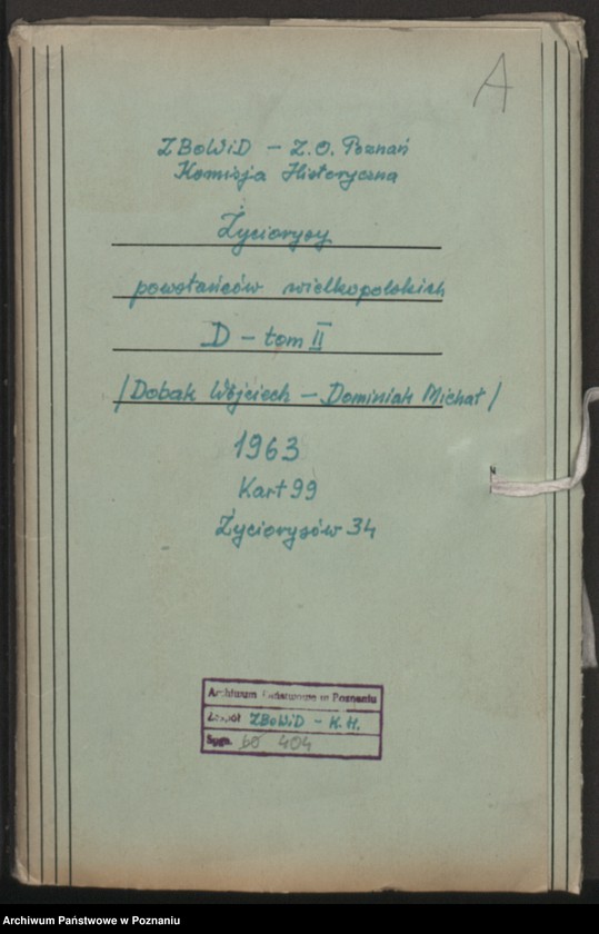 Obraz 7 z jednostki "Życiorysy powstańców wielkopolskich: D - tom ll /Dobak Wojciech - Dominiak Michał/."