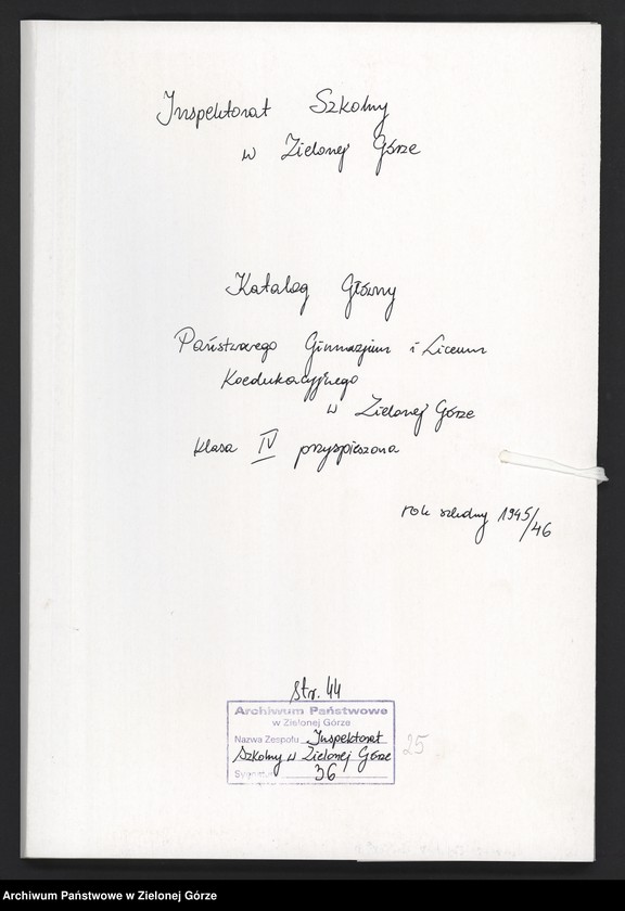 image.from.unit.number "Państwowe Gimnazjum i Liceum Koedukacyjne w Zielonej Górze -katalog główny klasa IV przyśp.- rok szkolny 1945/1946"
