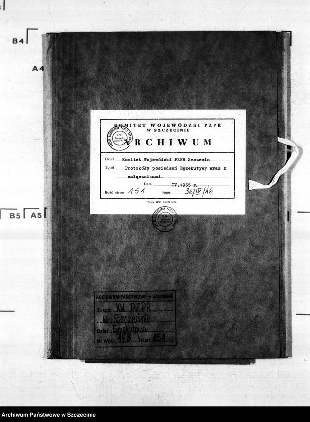 Obraz 4 z jednostki "Protokoły posiedzeń Egzekutywy Komitetu Wojewódzkiego Polskiej Zjednoczonej Partii Robotniczej: 4, 13, 26 kwietnia 1955 r."