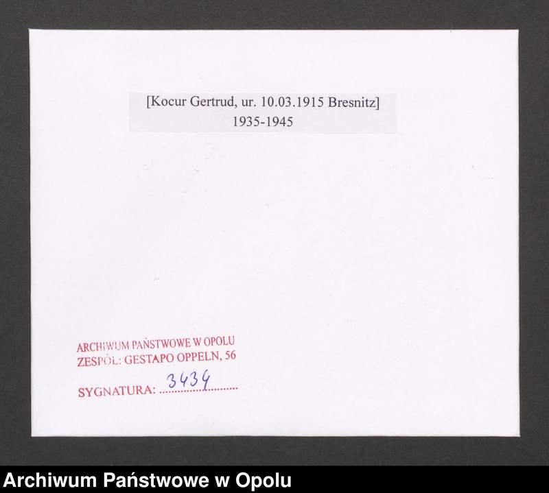 image.from.unit.number "[Kocur Gertrud, ur. 10.03.1915 Bresnitz]"