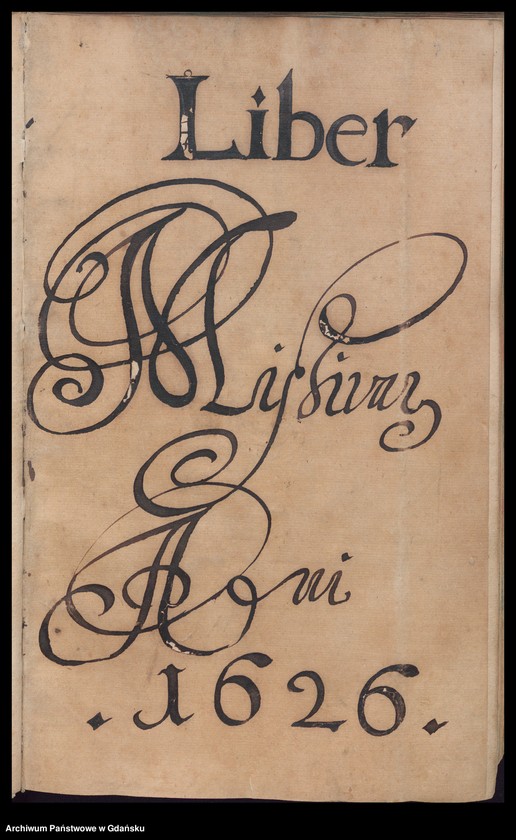 image.from.unit.number "Liber Missivarum Anni 1626 [na luźnych kartach regesty listów z okresu 8.I - 27.V]"