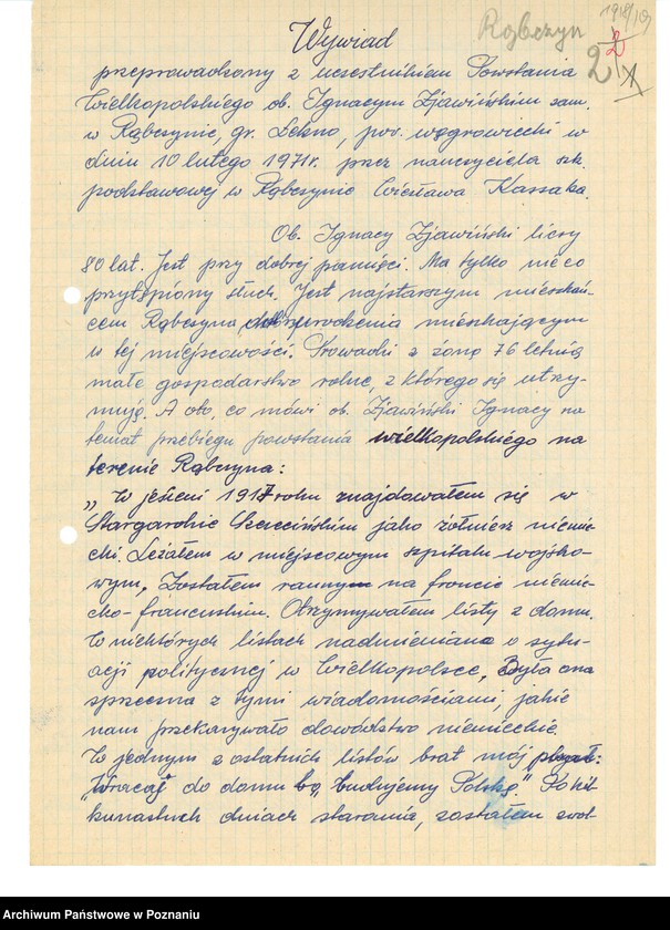 Obraz 11 z jednostki "Relacje i wspomnienia dotyczące powstania wielkopolskiego: 1. Rąbczyn, powiat Wągrowiec, województwo poznańskie, 2. Rogoźno, powiat Oborniki, województwo poznańskie, 3. Romanowo, powiat Czarnków, województwo poznańskie, 4. Roszki, powiat Krotoszyn, województwo poznańskie."