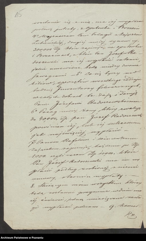 image.from.unit.number "Akta dotyczące testamentu gen. Józefa Zajączka [Kopie i odpisy akt hipotecznych i spadkowych Sekretariatu Stanu Księstwa Warszawskiego i Królestwa Polskiego, Komisji Przychodów i Skarbu oraz Trybunału Cywilnego w Warszawie, z lat 1811-1839, kopia testamentu gen. Zajączka, odpis akt hipotecznych starostwa stawiszyńskiego, korespondencja w sprawie ogłoszenia o sprzedaży dóbr Stawiszyn]"