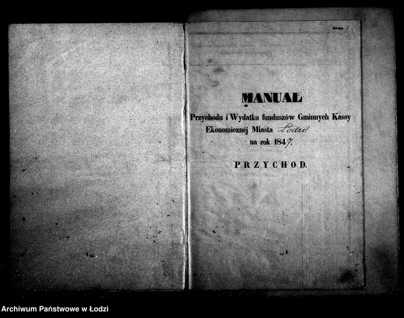 Obraz 5 z jednostki "Manuał przychodu i wydatków kasy ekonomicznej m. Łodzi na r. 1847"