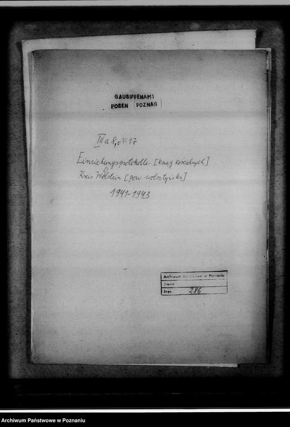 Obraz 4 z jednostki "Einziehungsprotokolle [ksiąg kościelnych] Kreis Wollstein [powiat wolsztyński]"