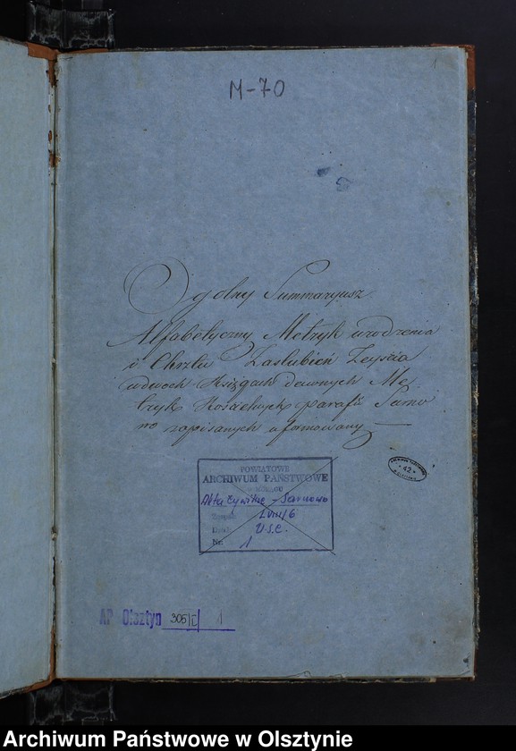 image.from.unit.number "Ogolny Summaryusz Alfabetyczny Metryk Urodzenia i Chrztu, Zaślubień, Zeyścia w dwóch księgach dawnych Metryk Kościelnych Parafii Sarnowo zapisanych uformowany"