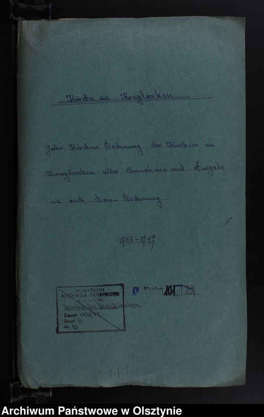 image.from.unit.number "Jahr Kirchen Rechnung der Kirchen zu Kruklanken aller Einnahme und Ausgabe wie auch Bau-Rechnung"
