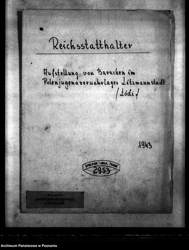 Obraz 4 z jednostki "Aufstellung von Baracken im Polenjugendverwahrlager Litzmannstadt (Łódź)"