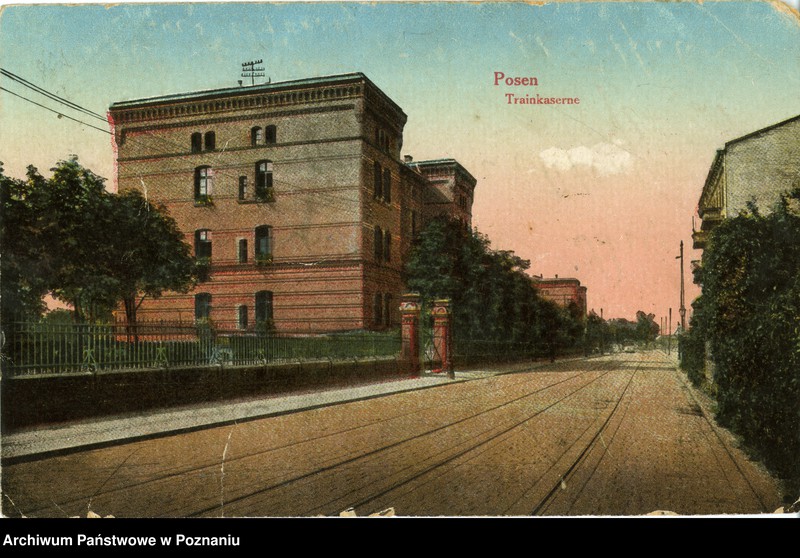 Obraz 1 z jednostki "Posen [Poznań] - Trainkaserne [koszary, ul. Kleitstrasse - Koszarowa]"
