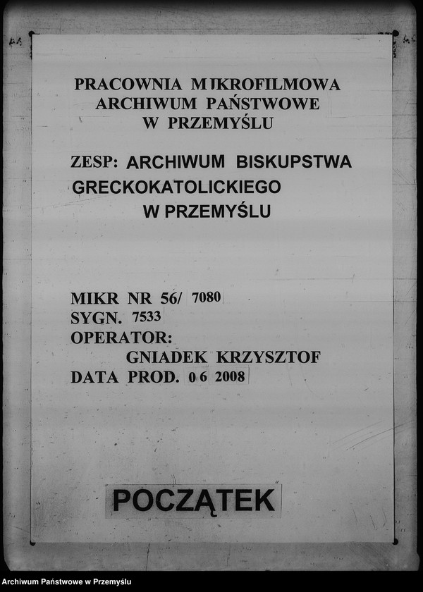 Obraz 1 z jednostki "[Kopie ksiąg metrykalnych parafii Maćkowice z filią Kosienice (dekanat Przemyśl)]"