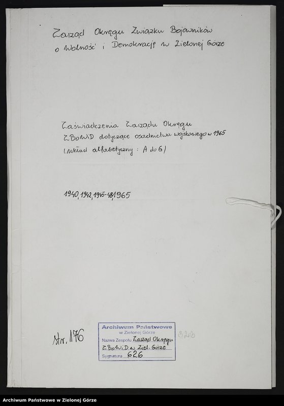 Obraz 3 z jednostki "Zaświadczenia Zarządu Okręgu ZBoWiD dotyczące osadnictwa wojskowego (układ alfabetyczny: A do G)"