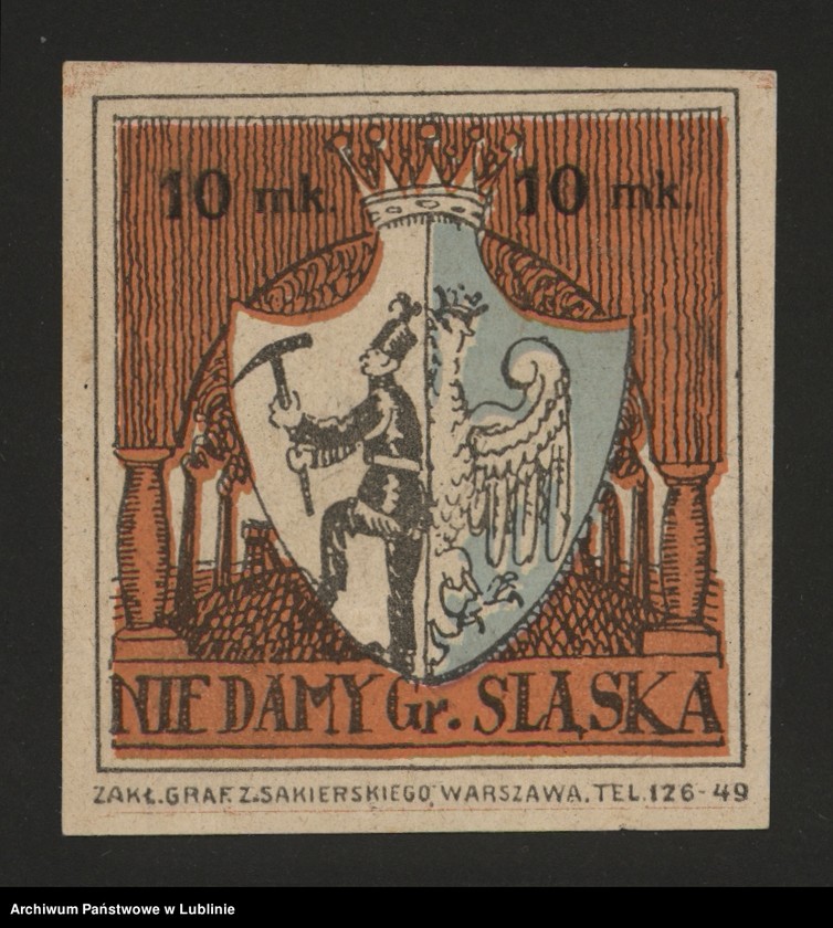 Obraz 7 z kolekcji "Nie damy Śląska! - kampania propagandowa przed plebiscytem w 1921 r.111"